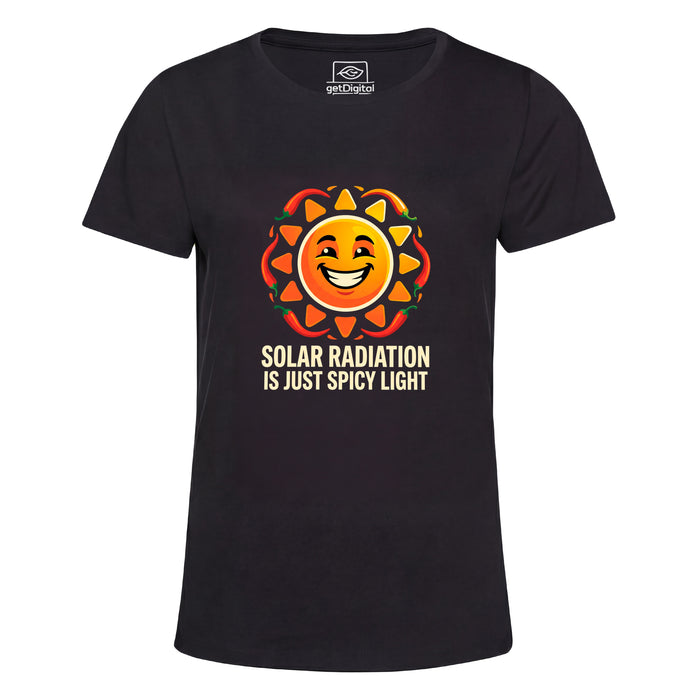 Solar Radiation Is Just Spicy Light - Vista principal Girlie Negro