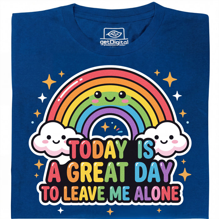 A Great Day To Leave Me Alone - Vooraanzicht T-shirt Blauw