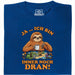 Ja … ik ben nog steeds aan de beurt! - Hoofdweergave T-Shirt Blauw