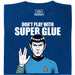 Don't Play With Super Glue - Main view T-Shirt Blue