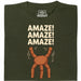 Amaze Amaze Amaze - Main view T-Shirt Dark Green