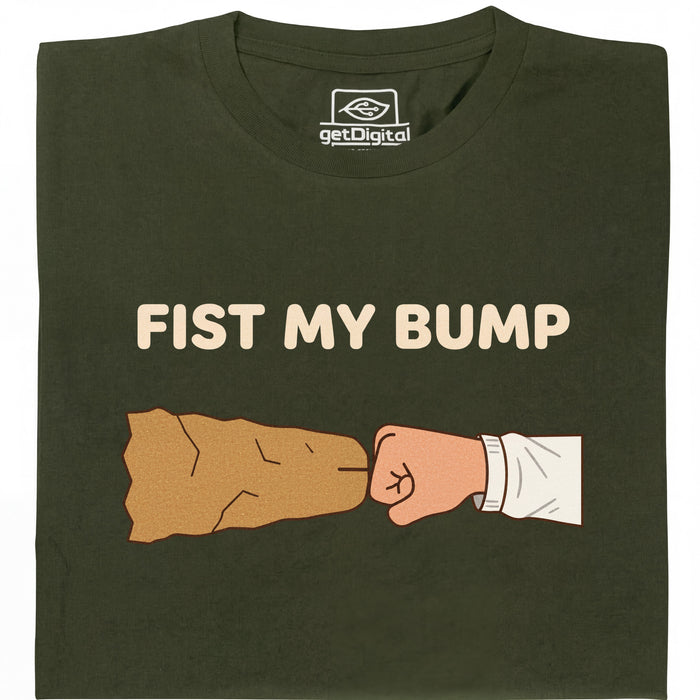 Fist My Bump - Vista principal Camiseta Verde oscuro
