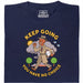 Keep Going, You Have No Choice - Front view T-Shirt Navy Blue